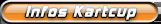 Infos Kartcup™ Infos Kartcup™